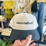 When's Halftime Snapback Hat