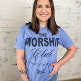 Worship Club Graphic Tee