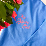 Rejoice Club Graphic Sweatshirt