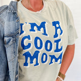 Cool Mom Graphic Top