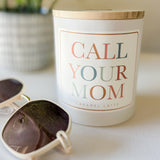 Call Your Mom Candle