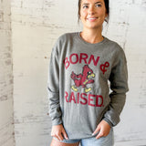 Born and Raised Crewneck Sweatshirt