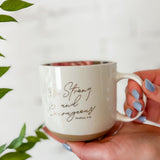 Strong & Courageous Mug