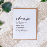 I Choose You | Greeting Card