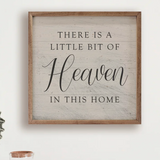 8x8" There Is A Little Bit Of Heaven In This Home Whitewash