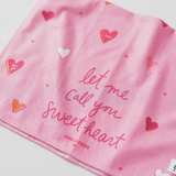 Let Me Call You Sweetheart Towel